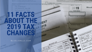 11 Facts About the 2019 Tax Changes