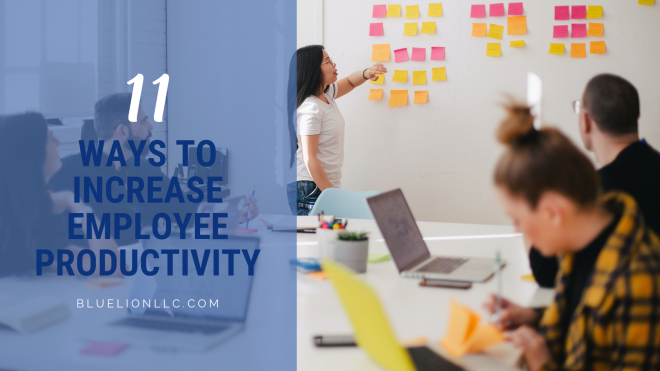 11 Ways to Increase Employee Productivity