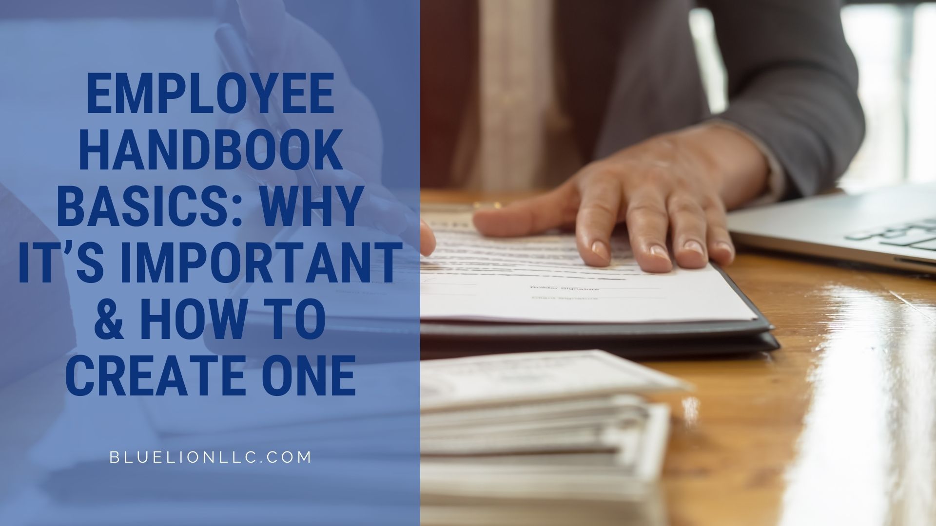 Employee Handbook Basics Why It’s Important & How to Create One Blue