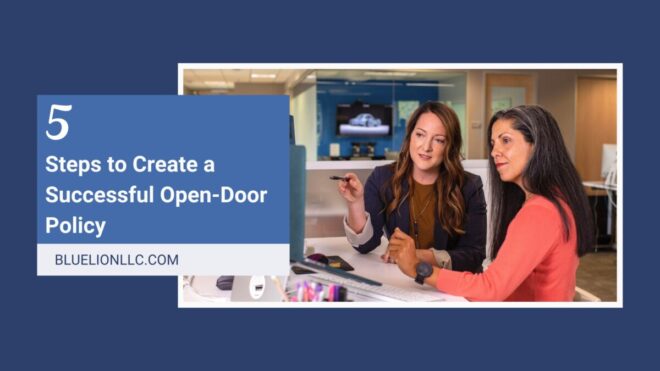 Open Door Policy At The Workplace - Purpose, Pros and Cons.